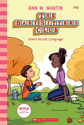 Jessi's Secret Language: Volume 16 (Baby-Sitters Club, 16, Band 16)